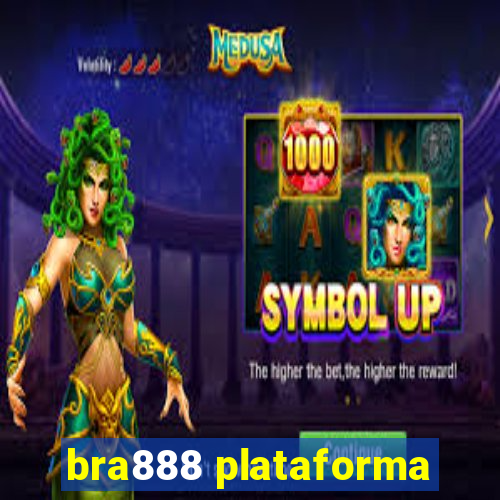 bra888 plataforma